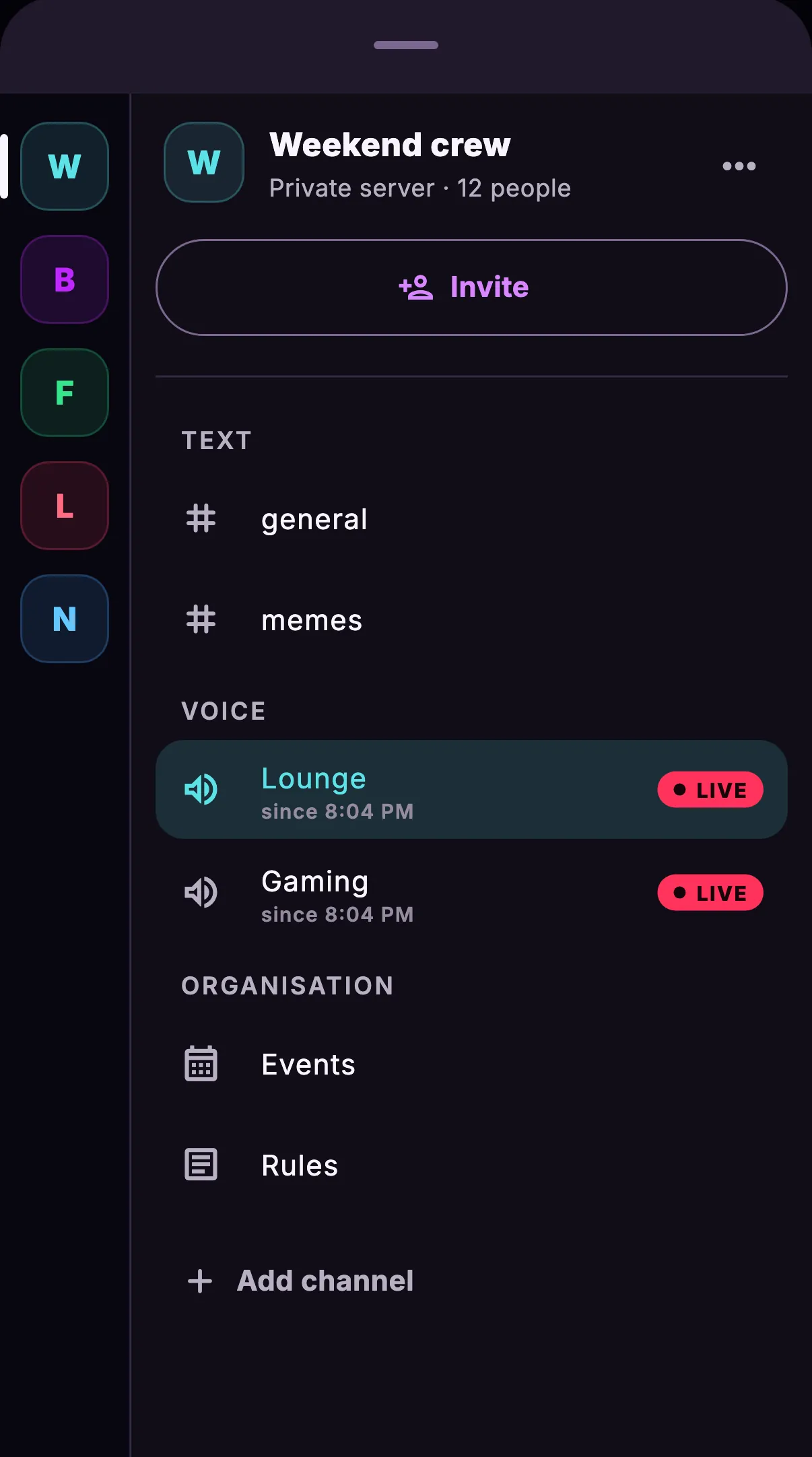 A server's Channels sheet on a phone: a rail of the account's servers down the left edge, then the server name, Private server with its member count, an Invite action, a TEXT group with general and memes, a VOICE group with Lounge and Gaming both marked LIVE, an ORGANISATION group with Events and Rules, and Add channel.
